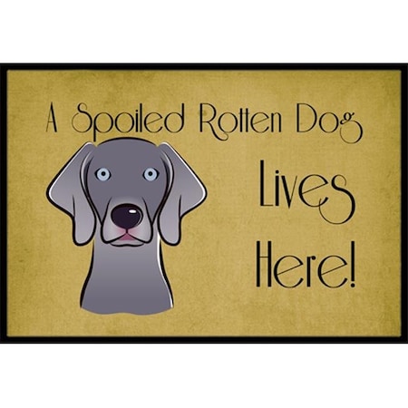 Carolines Treasures Carolines Treasures BB1479JMAT Weimaraner Spoiled Dog Lives Here Indoor & Outdoor Mat; 24 x 36 in. BB1479JMAT